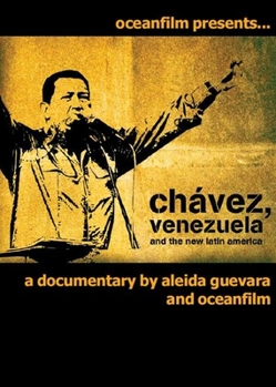 DVD Chávez, Venezuela and the New Latin America [Spanish] Book