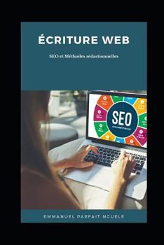 Paperback Ecriture Web: Seo Et M [French] Book