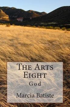 Paperback The Arts Eight: God Book