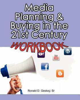 Paperback Media Planning & Buying in the 21st Century Workbook Book