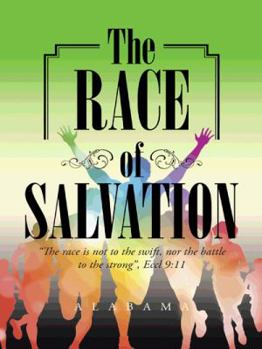Paperback The Race of Salvation Book