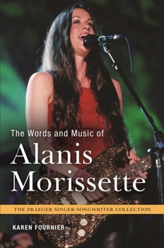 Hardcover The Words and Music of Alanis Morissette Book