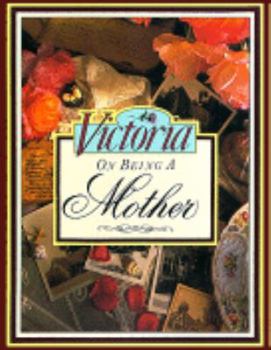 Hardcover On Being a Mother Book
