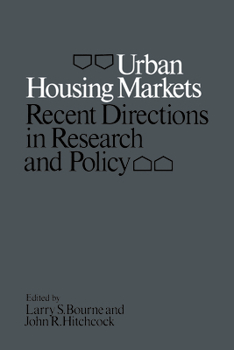 Paperback Urban Housing Markets: Recent Directions in Research and Policy Book