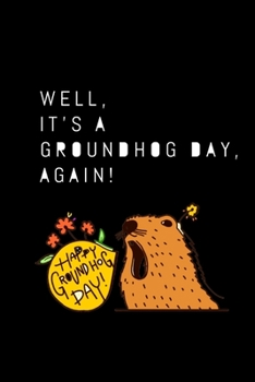 Funny Groundhog Day Theme Wide Ruled Line Paper