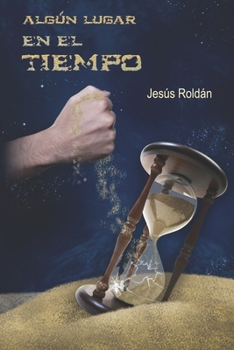 Paperback Algún lugar en el tiempo [Spanish] Book