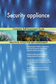 Paperback Security appliance Complete Self-Assessment Guide Book