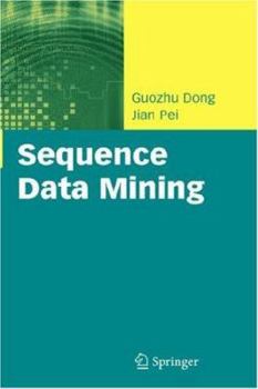 Hardcover Sequence Data Mining Book