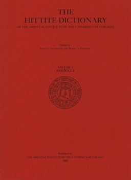 Hardcover Hittite Dictionary of the Oriental Institute of the University of Chicago Volume L-N, Fascicle 2 (-Ma to Miyahuwant-) Book