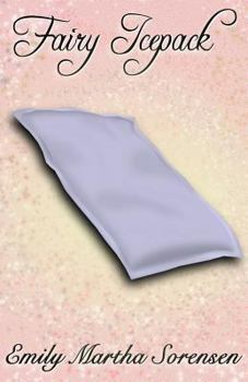 Fairy Icepack (8) - Book #8 of the Fairy Senses