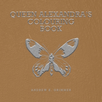 Paperback Queen Alexandra's Colouring Book