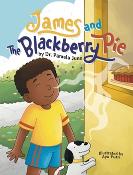 Hardcover James and the Blackberry Pie Book