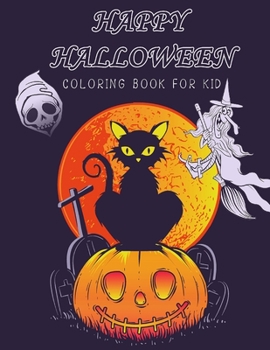 Paperback Happy Halloween: colorin book for kid Book