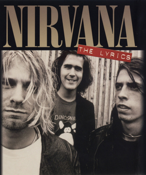 Hardcover Nirvana: The Lyrics Book