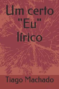 Paperback Um Certo "eu" Lírico [Portuguese] Book