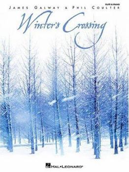 Paperback Winter's Crossing - James Galway & Phil Coulter Book