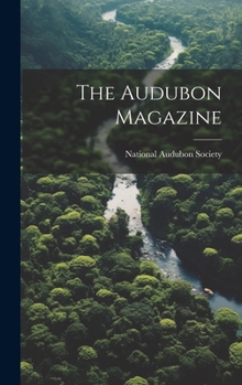 Hardcover The Audubon Magazine Book
