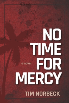 Paperback No Time For Mercy Book