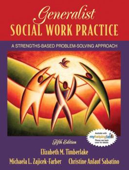 Hardcover Generalist Social Work Practice: A Strengths-Based Problem Solving Approach Book
