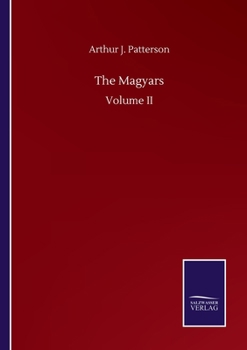 Paperback The Magyars: Volume II Book