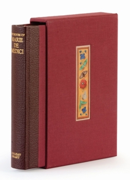 Hardcover The Hours of Marie de Medici: A Facsimile Book