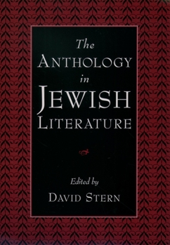 Hardcover The Anthology in Jewish Literature Book