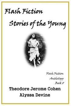 Paperback Flash Fiction Stories of the Young Book