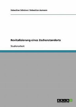 Paperback Revitalisierung eines Zechenstandorts [German] Book