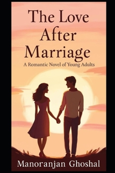Paperback The Love After Marriege Book