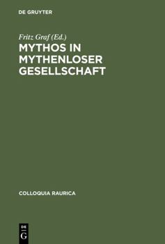 Hardcover Mythos in mythenloser Gesellschaft [German] Book