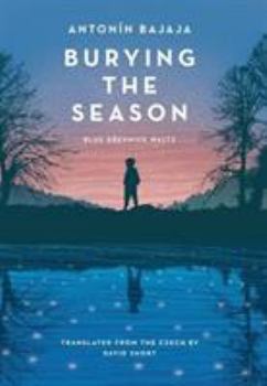 Hardcover Burying the Season: Blue Drevnice Waltz Book