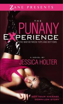 Mass Market Paperback The Punany Experience: The War Between Tops and Bottoms Book