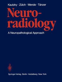 Paperback Neuroradiology: A Neuropathological Approach Book