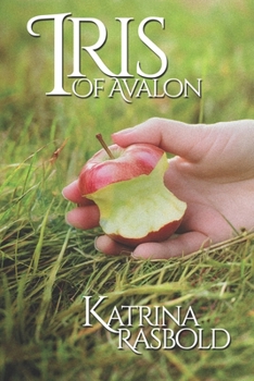 Paperback Iris of Avalon Book
