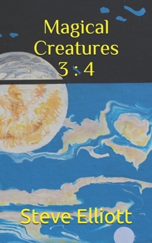 Magical Creatures 3: 4