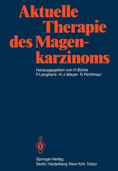 Paperback Aktuelle Therapie Des Magenkarzinoms [German] Book