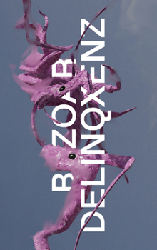 Paperback Bezoar Delinqxenz Book