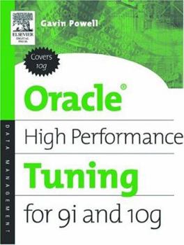 Paperback Oracle High Performance Tuning for 9i and 10g Book