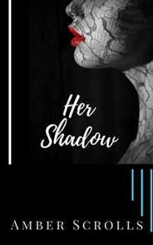 Paperback Her Shadow Book