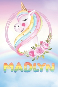 Paperback Madlyn: Want To Give Madlyn A Unique Memory & Emotional Moment? Show Madlyn You Care With This Personal Custom Named Gift With Book