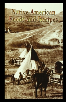 Paperback Native American Foods and Recipes Book