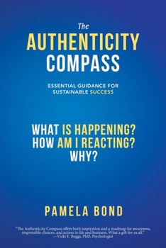 Paperback The Authenticity Compass: Essential Guidance for Sustainable Success Book