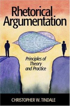 Paperback Rhetorical Argumentation: Principles of Theory and Practice Book