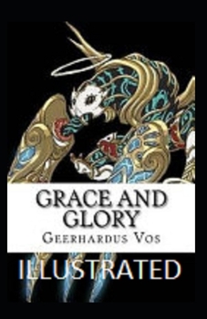 Paperback Grace and Glory Illustrated Book