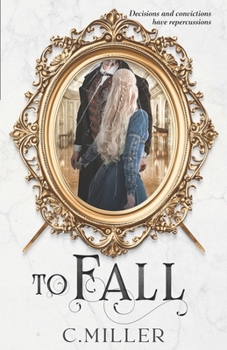 To Fall - Book #4 of the Reave Series