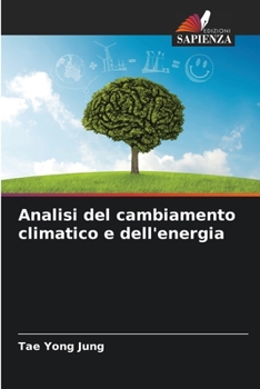 Paperback Analisi del cambiamento climatico e dell'energia [Italian] Book