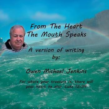 Paperback From the Heart the Mouth Speaks Book