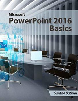 Paperback Microsoft PowerPoint 2016 Basics Book