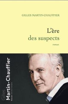 Paperback L'Ère des suspects: roman (French Edition) [French] Book