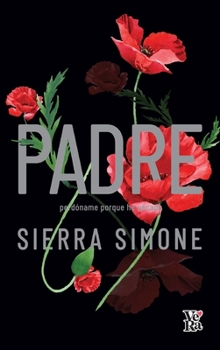 Padre: Edición especial con cantos decorados (Spanish Edition)